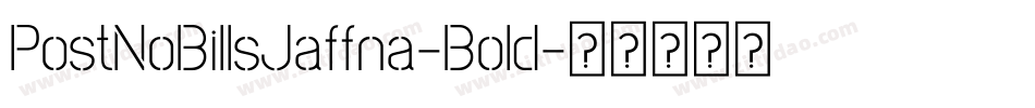 PostNoBillsJaffna-Bold字体转换