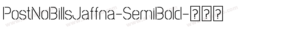 PostNoBillsJaffna-SemiBold字体转换