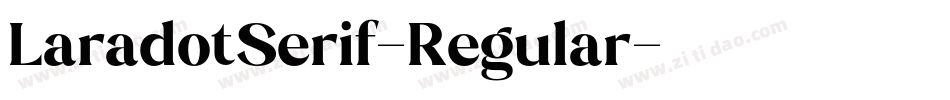 LaradotSerif-Regular字体转换