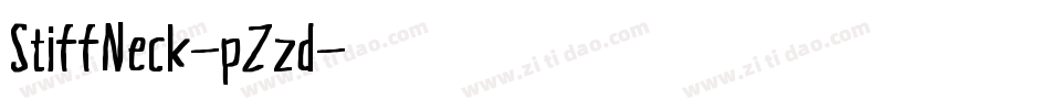StiffNeck-pZzd字体转换 StiffNeck-pZzd字体转换