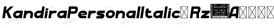 KandiraPersonalItalic-Rz7A字体转换