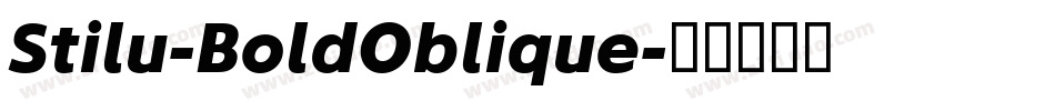 Stilu-BoldOblique字体转换