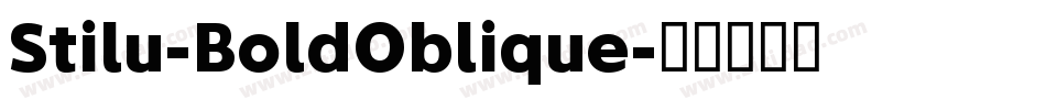Stilu-BoldOblique字体转换