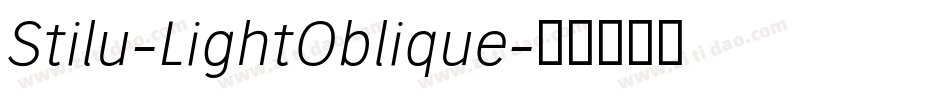 Stilu-LightOblique字体转换