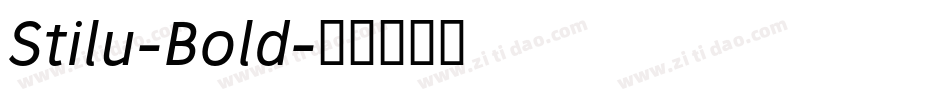 Stilu-Bold字体转换