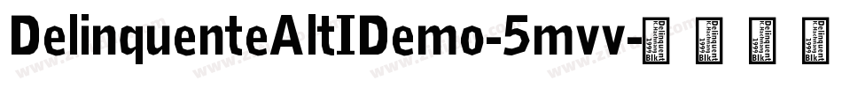DelinquenteAltIDemo-5mvv字体转换