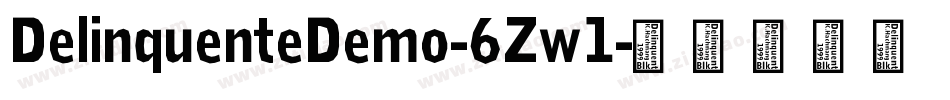 DelinquenteDemo-6Zw1字体转换