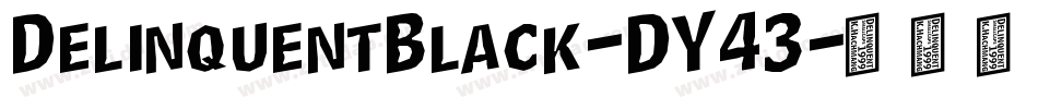 DelinquentBlack-DY43字体转换