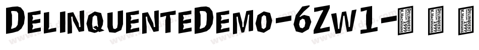 DelinquenteDemo-6Zw1字体转换