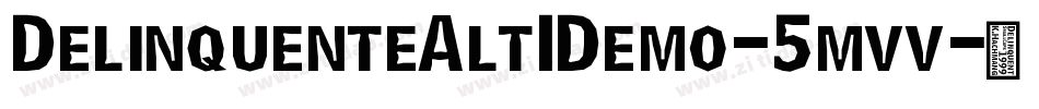 DelinquenteAltIDemo-5mvv字体转换