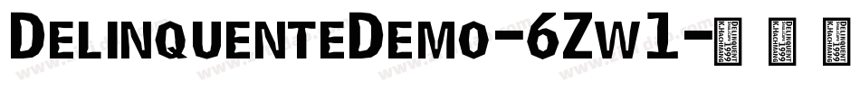 DelinquenteDemo-6Zw1字体转换