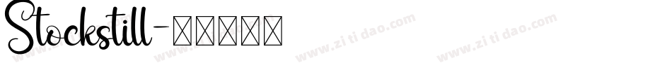 Stockstill字体转换