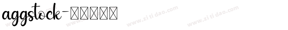 aggstock字体转换