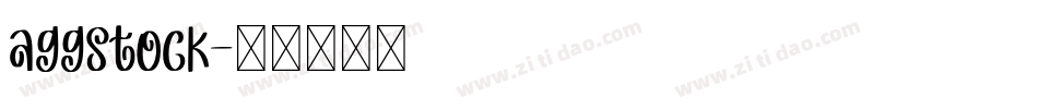 aggstock字体转换