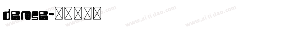 dense字体转换