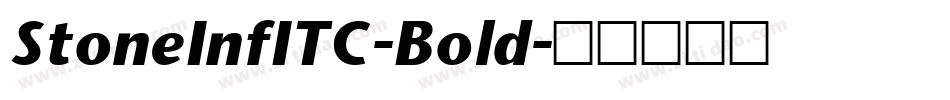 StoneInfITC-Bold字体转换