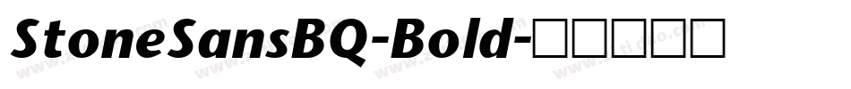 StoneSansBQ-Bold字体转换