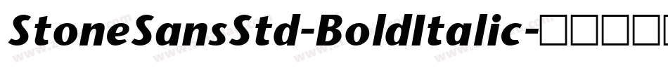StoneSansStd-BoldItalic字体转换