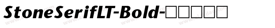 StoneSerifLT-Bold字体转换