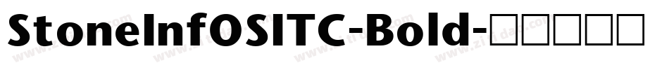 StoneInfOSITC-Bold字体转换