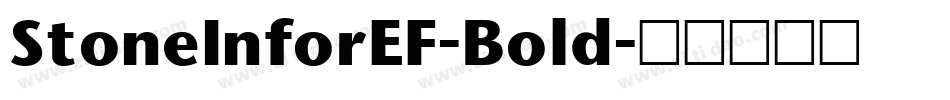 StoneInforEF-Bold字体转换