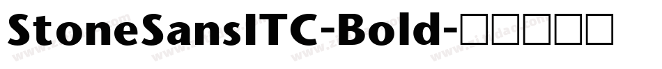 StoneSansITC-Bold字体转换