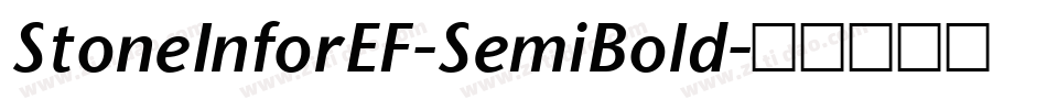 StoneInforEF-SemiBold字体转换