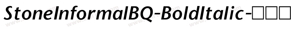 StoneInformalBQ-BoldItalic字体转换
