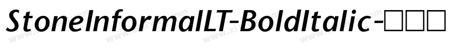 StoneInformalLT-BoldItalic字体转换