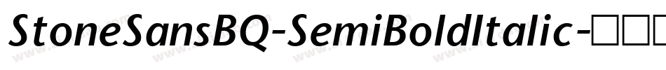 StoneSansBQ-SemiBoldItalic字体转换