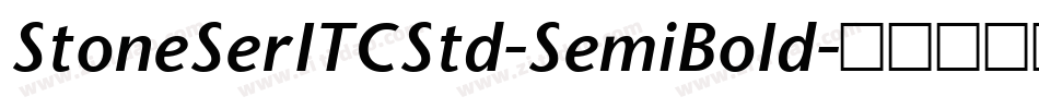 StoneSerITCStd-SemiBold字体转换