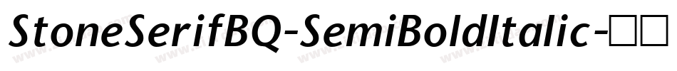 StoneSerifBQ-SemiBoldItalic字体转换