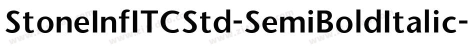 StoneInfITCStd-SemiBoldItalic字体转换