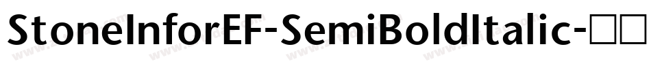 StoneInforEF-SemiBoldItalic字体转换