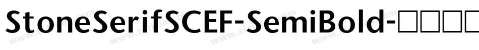 StoneSerifSCEF-SemiBold字体转换
