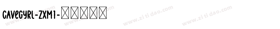 CaveGyrl-zXM1字体转换