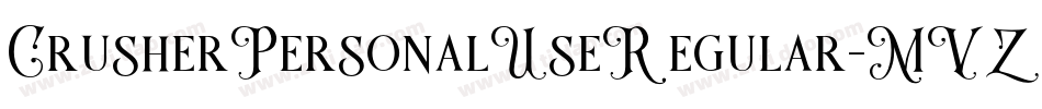 CrusherPersonalUseRegular-MVZlr字体转换