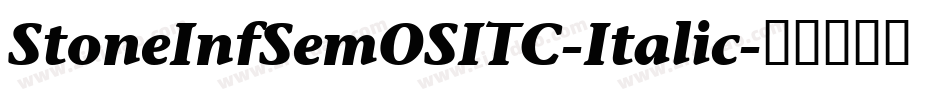 StoneInfSemOSITC-Italic字体转换