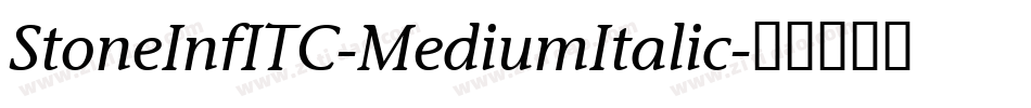 StoneInfITC-MediumItalic字体转换