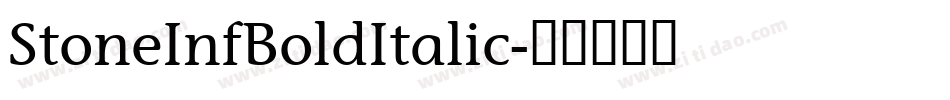 StoneInfBoldItalic字体转换