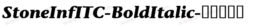StoneInfITC-BoldItalic字体转换