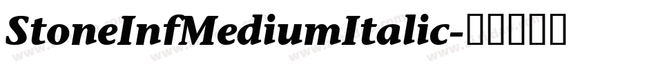 StoneInfMediumItalic字体转换