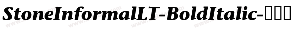 StoneInformalLT-BoldItalic字体转换