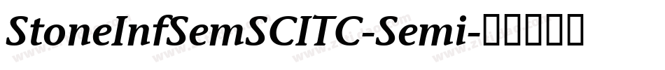 StoneInfSemSCITC-Semi字体转换
