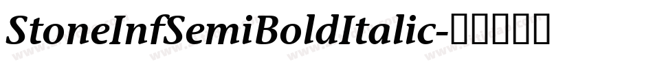 StoneInfSemiBoldItalic字体转换
