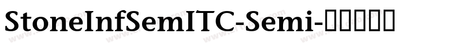 StoneInfSemITC-Semi字体转换