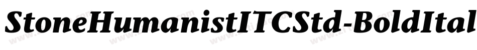 StoneHumanistITCStd-BoldItalic字体转换