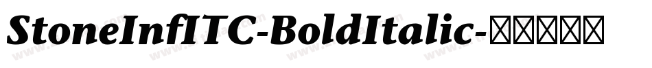 StoneInfITC-BoldItalic字体转换