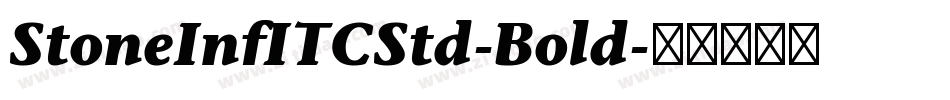 StoneInfITCStd-Bold字体转换