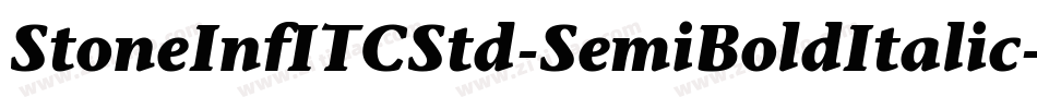 StoneInfITCStd-SemiBoldItalic字体转换